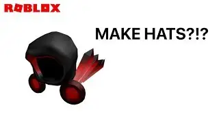 MAKING HATS ON ROBLOX?!?