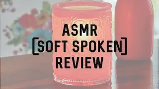 ASMR (Soft Spoken) | The Pioneer Woman Wax Warmer Review