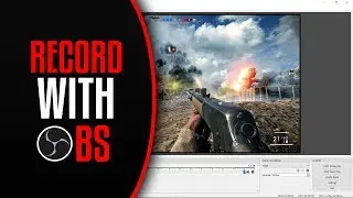 How To Record With OBS !(RECORD GAMEPLAY / DISPLAY SCREEN)