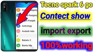 Tecno spark 6 go show contect import export