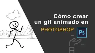 Cómo crear un gift en Photoshop | Sólo en 4 min