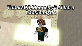 ROBLOX’TA HACKLENEN BAZI OYUNLAR #2 | MEEPCİTY HACKLENMESİ / OLAYI || TUBERS93