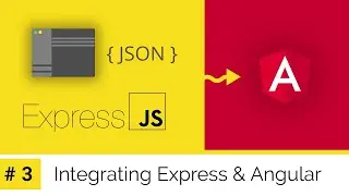 Express Server Integration with Angular UI [#3] | Back End & Front End  | Web Application