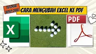 Cara Mengubah Excel Ke Pdf