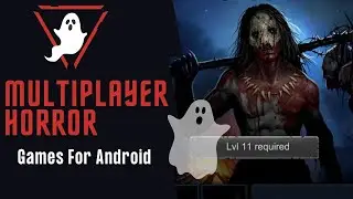 5 Best Free Multiplayer Horror Games For Android of 2021