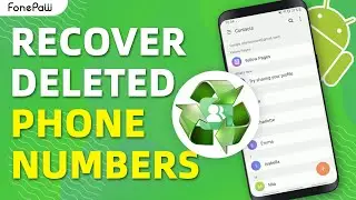 How to Recover Deleted Phone Numbers on Android | No Root & Without Backup