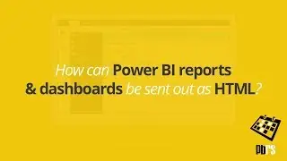 Send Power BI Reports and Dashboards as HTML💨🔆