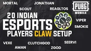 PUBG Mobile Best Claw Setup - 20 Best Indian Esports Players Claw Controller Layout🔥