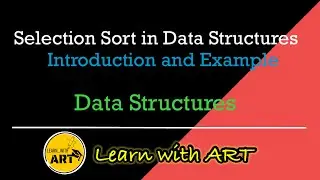 Selection Sort | Sorting | Sorts | Introduction with example