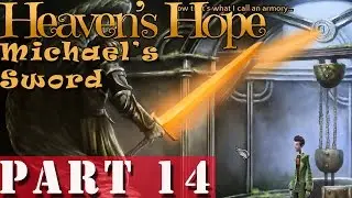 #14| Heaven's Hope Gameplay Guide | Michael's Sword | PC Full Let's Play Walkthrough