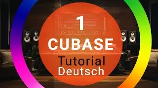 Cubase 12 Tutorial #1 für Anfänger (Steinberg)