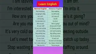 Normal English Vs Advanced English |Learn English 