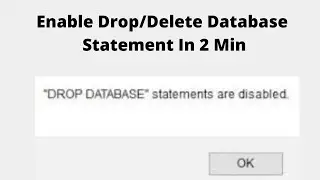 Enable Drop Database Statement In Mysql Xampp -  Easy Way