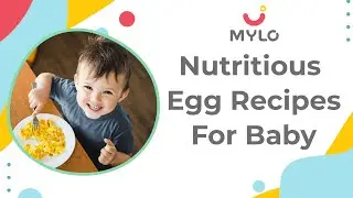 How To Introduce Eggs To Baby | Healthy Egg Recipes For Baby | Baby Food