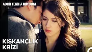 Emir, Ferihayı Kıskanıyor - Adını Feriha Koydum 6. Bölüm