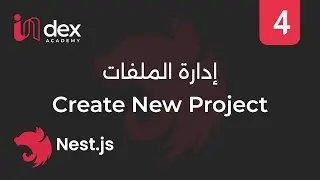 4-Create new project  - التعامل مع الملفات  (NestJS)