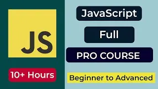 JavaScript Full Course for Web Development- Part I