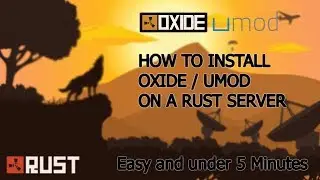 RUST | HOW TO INSTALL UMOD/OXIDE [TUTORIAL 2020] Easy | Under 5 Minutes!