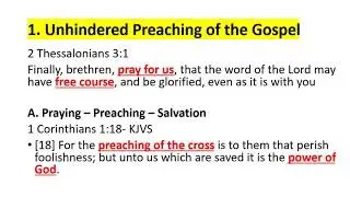 Intercession for uninterrupted preaching of the gospel