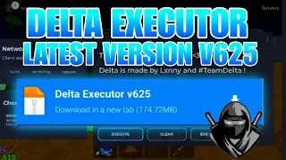 NEW Delta Executor V625 Official Updated Released | Download Link | Roblox Delta Mobile Executor