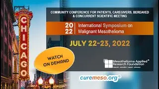 International Symposium on Malignant Mesothelioma 2022
