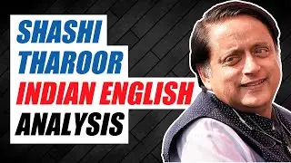 Shashi Tharoor Indian English Analysis