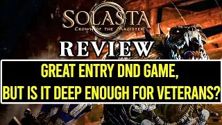 DnD Lite (150h+ Review) - SOLASTA CROWN OF THE MAGISTER Full Release