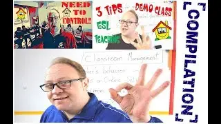 Classroom Management - COMPILATION - ESL EFL BASIC TEACHING TIPS -