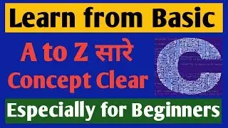 Learn C in one Video in Hindi || C Language || | C for Absolute beginners | || Jeevan Upreti ||