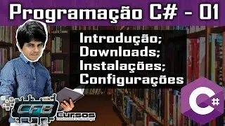 Curso Programação Completo C# - Aula 01