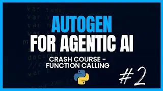 AUTOGEN 0.2.3 Update | Function Calling Made SIMPLER | #2