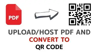 PDF To QR Code Generator - Uploaded & Created in 1 minute!