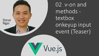 02  v-on and methods -  textbox onkeyup input event (Teaser)