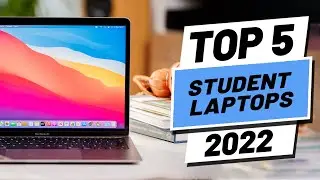 Top 5 BEST Laptop for Students of (2022)