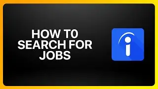 How To Search For Jobs With Indeed Tutorial