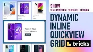 Dynamic INLINE Quickview Grid for Bricks Builder