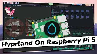 Raspberry Pi 5 + HyprLand Setup = 🔥 // How To Install HyprLand On Raspberry Pi 5