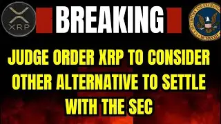 XRP UPDATE: Judge Pushing Ripple for a Secret Settlement? #bitcoin #crypto #xrpnews