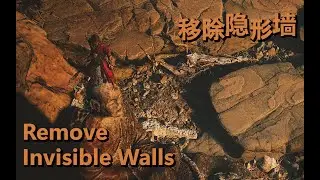 Remove Invisible Walls (Black Myth: Wukong)