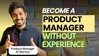 How to LAND your FIRST PRODUCT MANAGER JOB | NO Experience | NO MBA | GeekyBaller