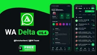 WA Delta V6.4 New Update | Delta WhatsApp  New Base 2.24.13.77