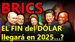 Los BRICS DESTRUIRÁN al DÓLAR en 2025!? - El plan de los BRICS con 30 nuevos miembros - Explicado