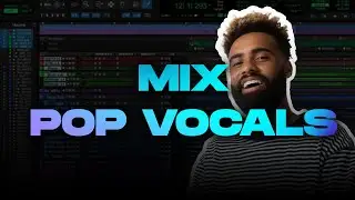 How To Mix Pop Vocals