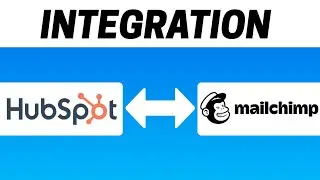 How to Integrate Hubspot With Mailchimp