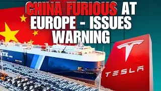 China is furious over Europes changed EV taxes that favour Tesla