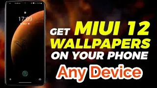 Get MIUI 12 LIVE Wallpaper (Super Walls) On Any Android Device - NO ROOT