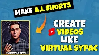 Virtual sypac Ki tarah video kaise banaye | How to Make Videos Like virtual sypac