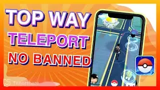 2024 | How to Teleport In Pokémon Go Safely Without A Ban On iOS/Android (iOS 17 Supported)