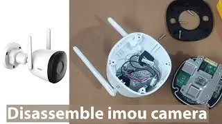 how to disassemble imou camera and re assembling video