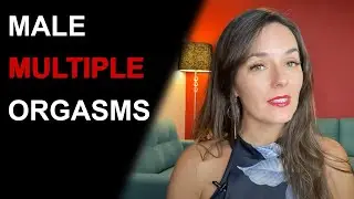 HOW TO ORGASM WITHOUT EJACULATION | Semen Retention & Male Multiple Orgasms